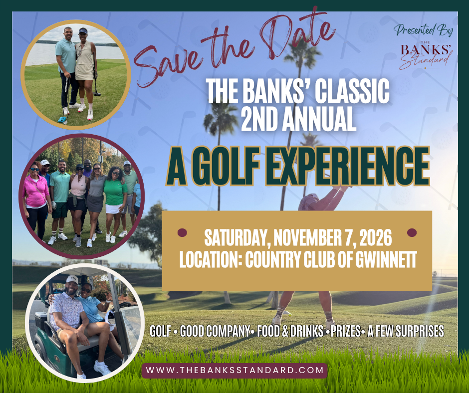 Save the Date — 2nd Annual Banks' Classic, A Golf Experience. Saturday, November 7, 2026. Location TBA.